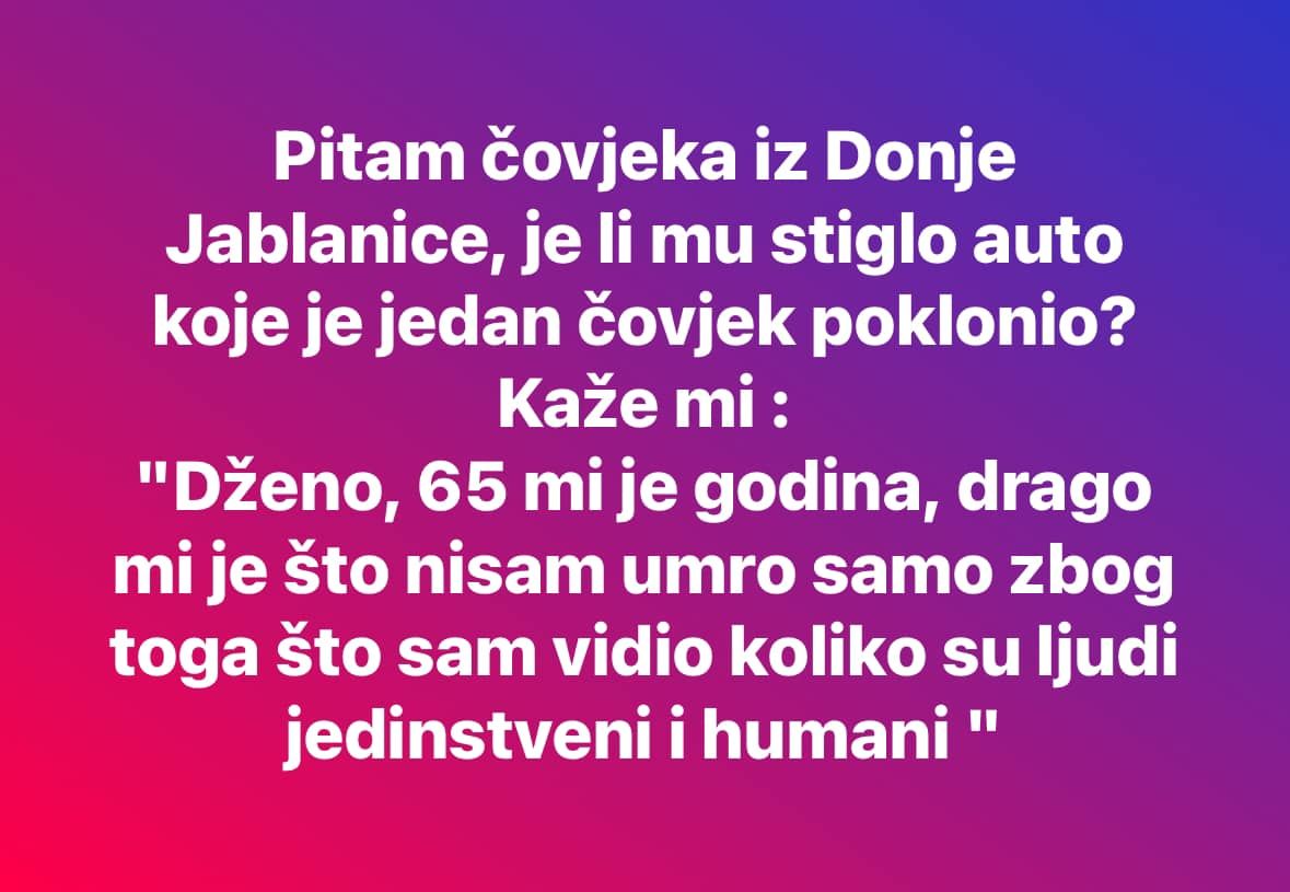 Priča iz Donje Jablanice: Drago mi je što nisam umro jer sam vidio koliko su ljudi humani